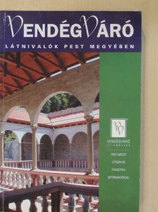 Filip Gabriella - Látnivalók Pest megyében [antikvár]