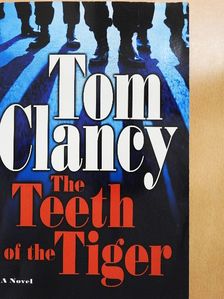 Tom Clancy - The Teeth of the Tiger [antikvár]
