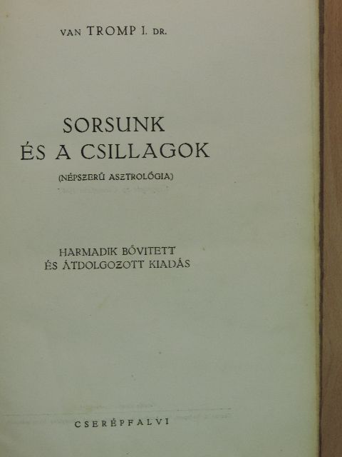 Dr. van Tromp I. - Sorsunk és a csillagok [antikvár]