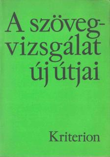 SZABÓ ZOLTÁN - A szövegvizsgálat új útjai [antikvár]