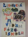 Zela Inovecká - Vidám főzőiskola [antikvár]