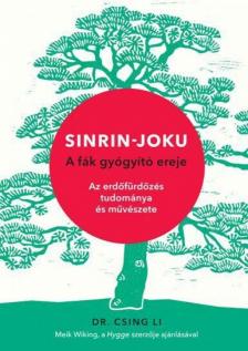 DR. CSING LI - Sinrin-Joku - A Fák Gyógyító Ereje [antikvár]