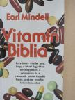 Earl Mindell - Vitamin Biblia [antikvár]