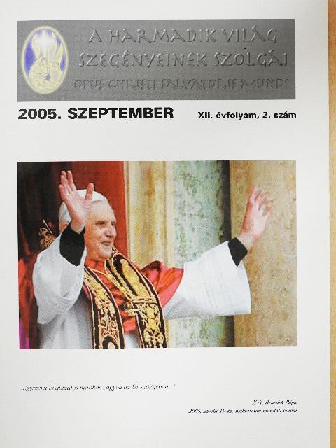 Agustín Delouvroy P. - A Harmadik Világ Szegényeinek Szolgái 2005. szeptember [antikvár]