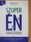 Szendrei Ádám - Szuper én [antikvár]