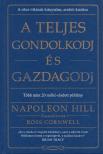 Napoleon Hill - A teljes gondolkodj és gazdagodj [antikvár]