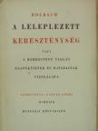 Holbach - A leleplezett kereszténység  [antikvár]