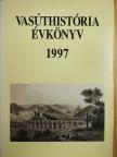 Botlik László - Vasúthistória évkönyv 1997 (dedikált példány) [antikvár]