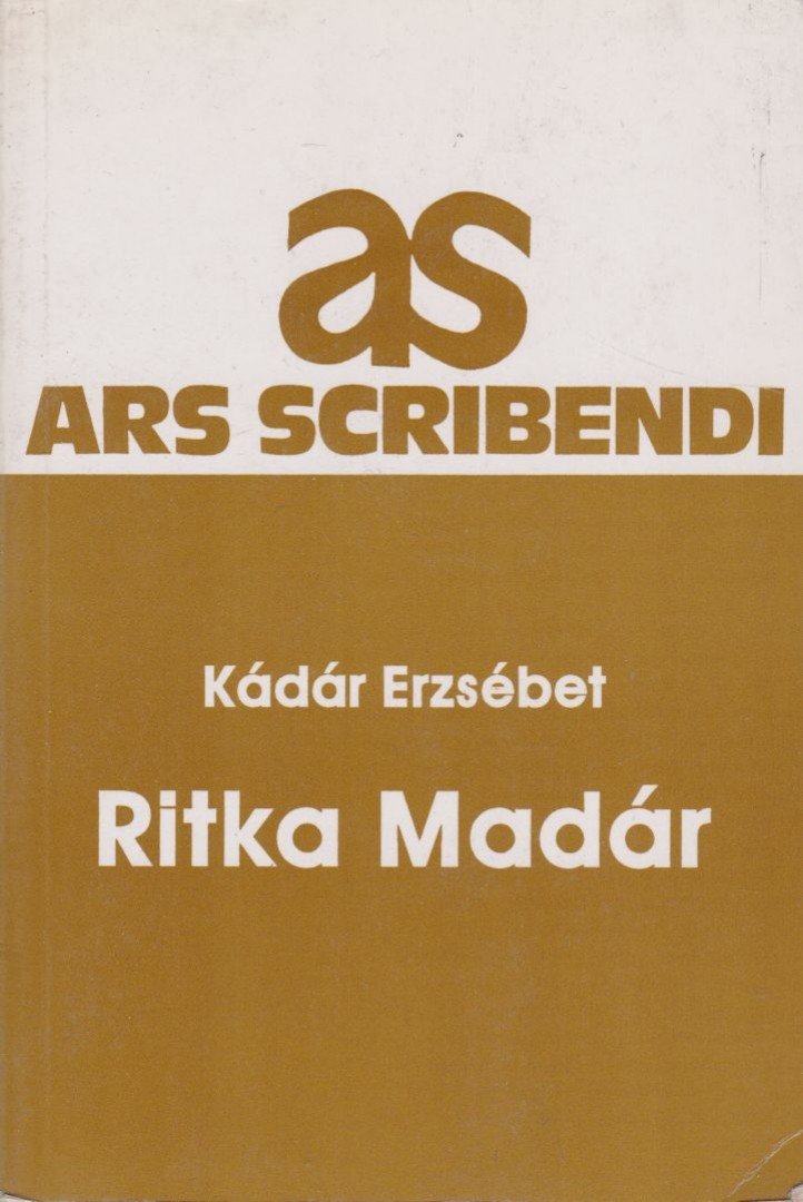 Kádár Erzsébet - Ritka Madár [antikvár]