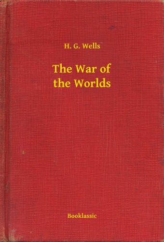 H.G. Wells - The War of the Worlds [eKönyv: epub, mobi]