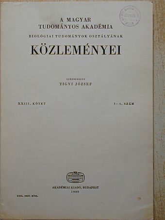 Berényi Dénes - A Magyar Tudományos Akadémia Biológiai Tudományok Osztályának Közleményei XXIII. kötet 3-4. szám [antikvár]