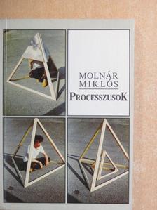 Molnár Miklós - Processzusok [antikvár]