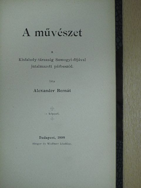 Alexander Bernát - A művészet [antikvár]