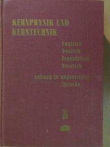 Technik wörterbuch - Kernphysik und kerntechnik [antikvár]