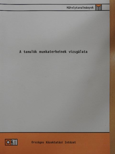 Hermann Zoltán - A tanulók munkaterheinek vizsgálata [antikvár]