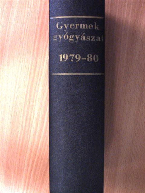 Dr. Ivády Gyula - Gyermekgyógyászat 1979-1980. február-november [antikvár]