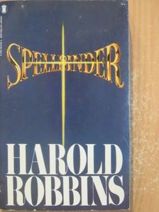 Harold Robbins - Spellbinder [antikvár]