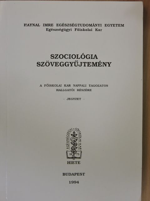 Szociológia szöveggyűjtemény [antikvár]