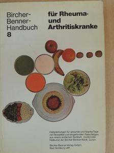 Dr. Alfred Kunz-Bircher - Handbuch für Rheuma- und Arthritiskranke [antikvár]