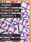 L. R. H. Chapman - English Grammar and Exercises 4. [antikvár]