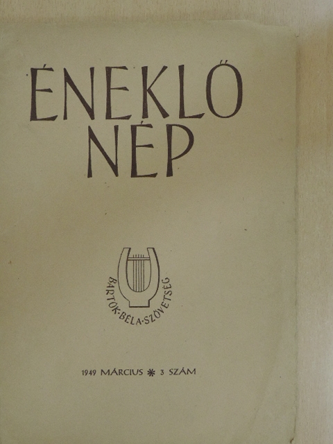 Boros Rezső - Éneklő nép 1949. március [antikvár]