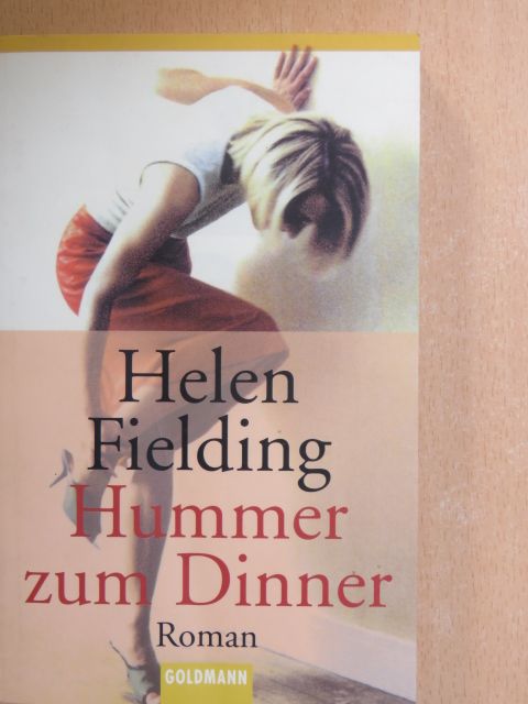 Helen Fielding - Hummer zum Dinner [antikvár]