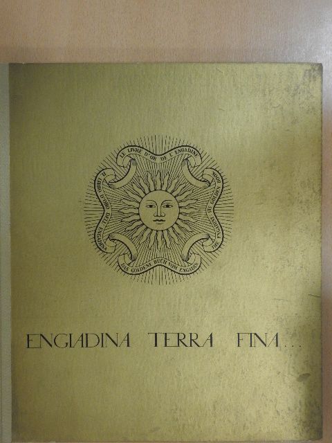Das goldene Buch vom Engadin [antikvár]