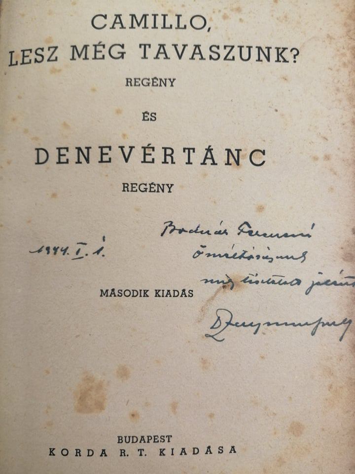 Zaymus Gyula - Camillo, lesz még tavaszunk? /Denevértánc /Hegynek visz az út(dedikált) [antikvár]