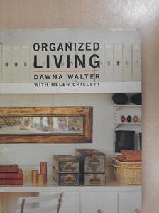 Dawna Walter - Organized Living [antikvár]