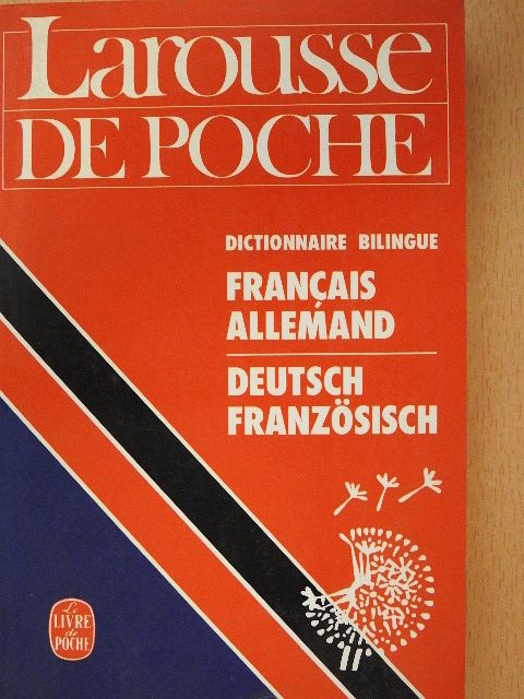 Larousse de Poche Francais-Allemand/Deutsch-Französisch [antikvár]