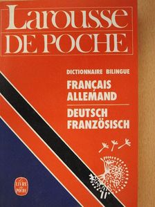 Larousse de Poche Francais-Allemand/Deutsch-Französisch [antikvár]