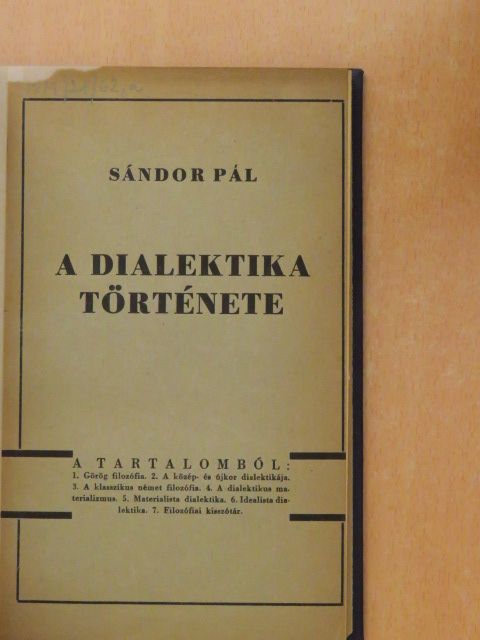 Sándor Pál - A dialektika története [antikvár]