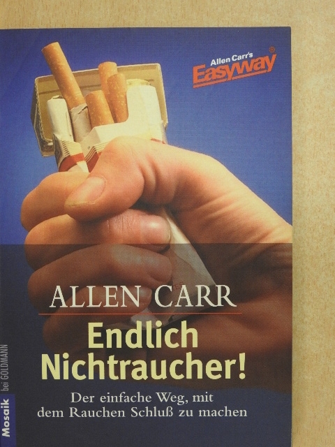 Allen Carr - Endlich Nichtraucher! [antikvár]