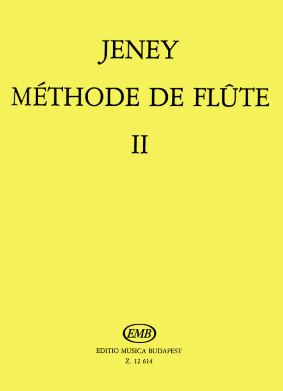 Jeney Zoltán - MÉTHODE DE FLUTE (FUVOLAISKOLA,FRANCIA NYELVEN) II.