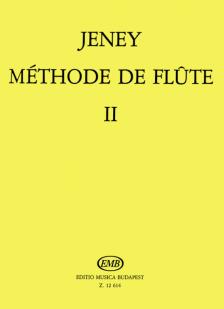 Jeney Zoltán - MÉTHODE DE FLUTE (FUVOLAISKOLA,FRANCIA NYELVEN) II.