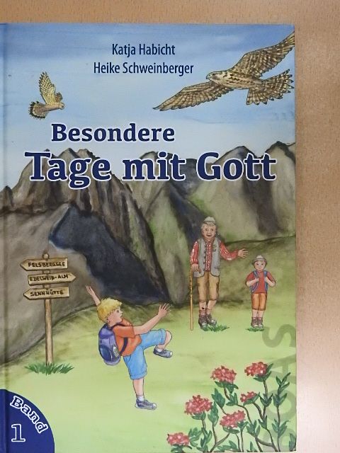 Katja Habicht - Besondere Tage mit Gott 1. [antikvár]