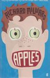 Richard Milward - Apples [antikvár]