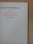 Familiengesetzbuch der Deutschen Demokratischen Republik [antikvár]