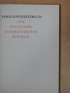 Familiengesetzbuch der Deutschen Demokratischen Republik [antikvár]