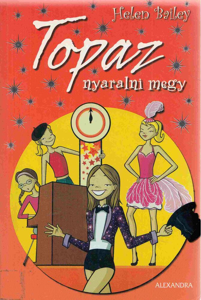 HELEN BAILEY - Topaz nyaralni megy [antikvár]