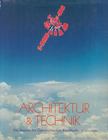 Peichl, Gustav, Rainer, Roland - Architektur & Technik [antikvár]