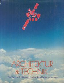 Peichl, Gustav, Rainer, Roland - Architektur & Technik [antikvár]