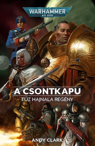 Andy Clark - A csontkapu