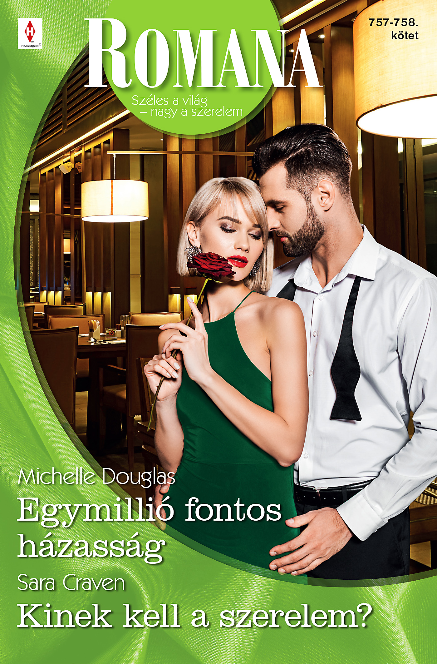Michelle Douglas - Romana 757.-758. [eKönyv: epub, mobi]