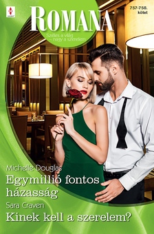 Michelle Douglas - Romana 757.-758. [eKönyv: epub, mobi]