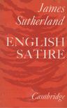James Sutherland - English Satire [antikvár]