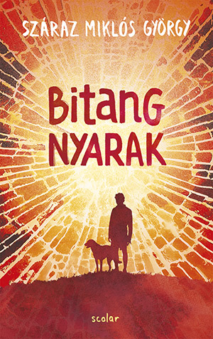 Száraz Miklós György-Illés Andrea[szerk.] - Bitang nyarak
