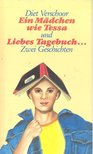 VERSCHOOR, DIET - Ein Mädchen wie Tessa - Liebes Tagebuch [antikvár]