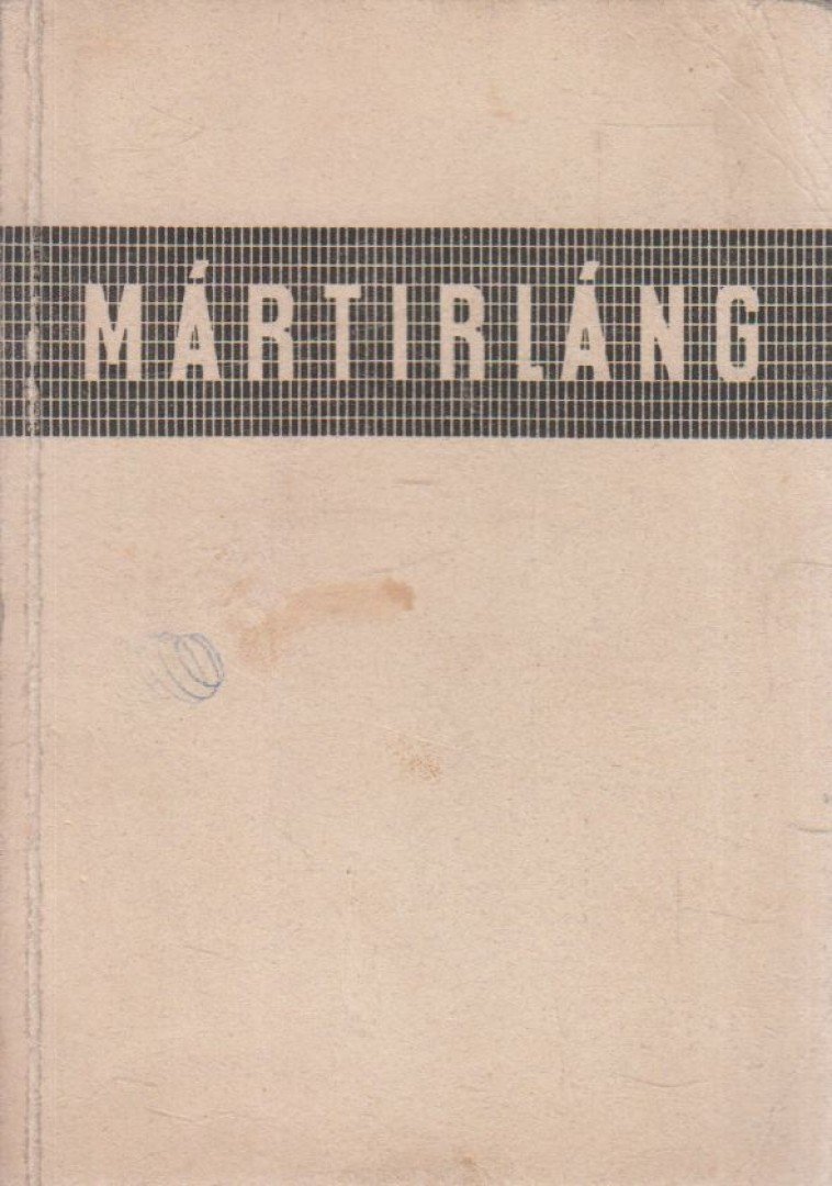 Dr. Katona József - Mártirláng [antikvár]