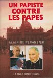 Alain de Penanster - Un Papiste contre les papes [antikvár]